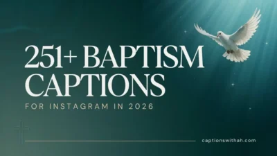 Baptism Captions for Instagram