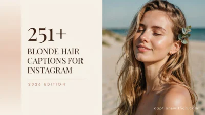 Blonde Hair Captions for Instagram