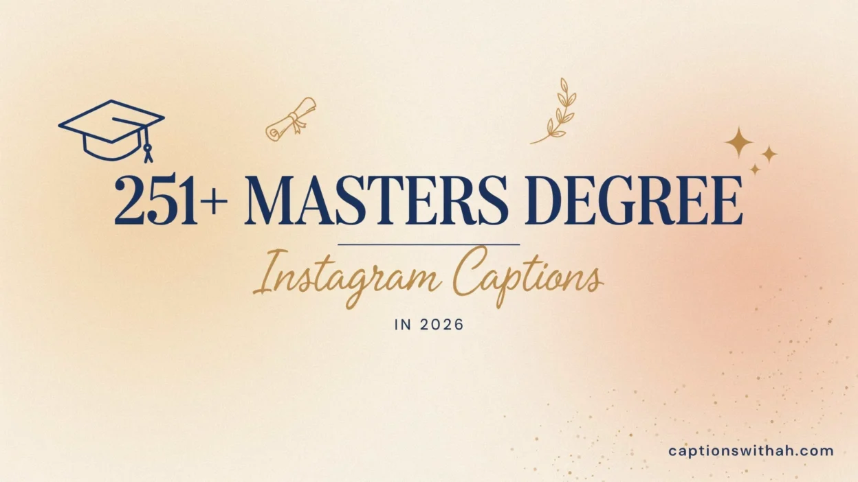 Masters Degree Instagram Captions
