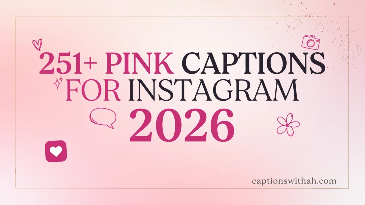 Pink Captions for Instagram