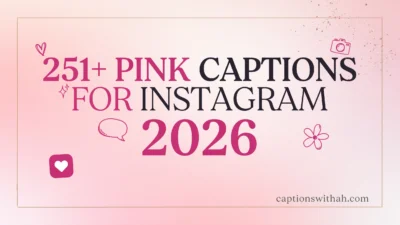 Pink Captions for Instagram