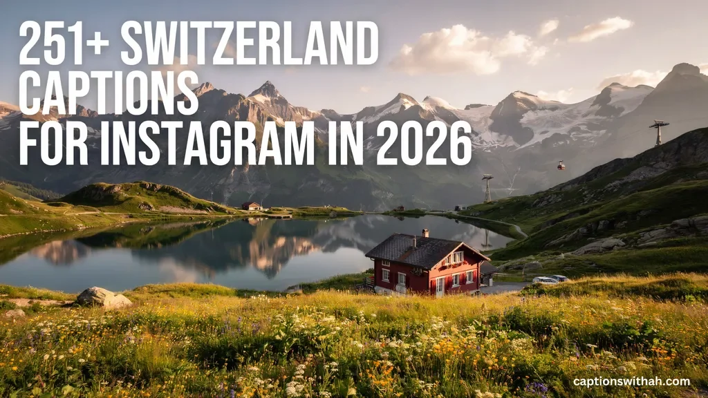 Switzerland Captions for Instagram