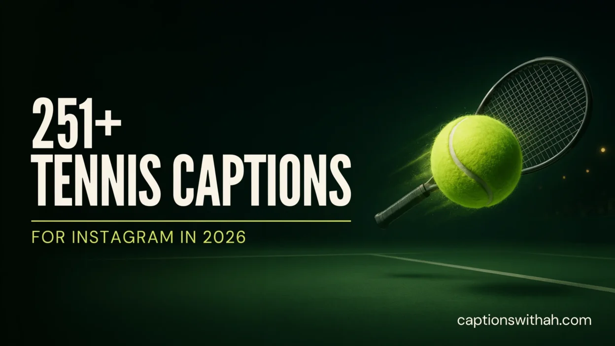 Tennis Captions for Instagram