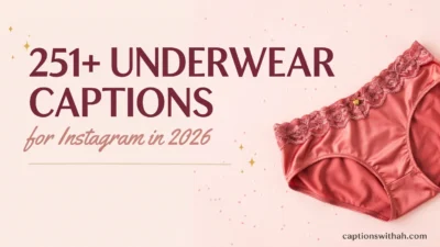 Underwear Captions for Instagram