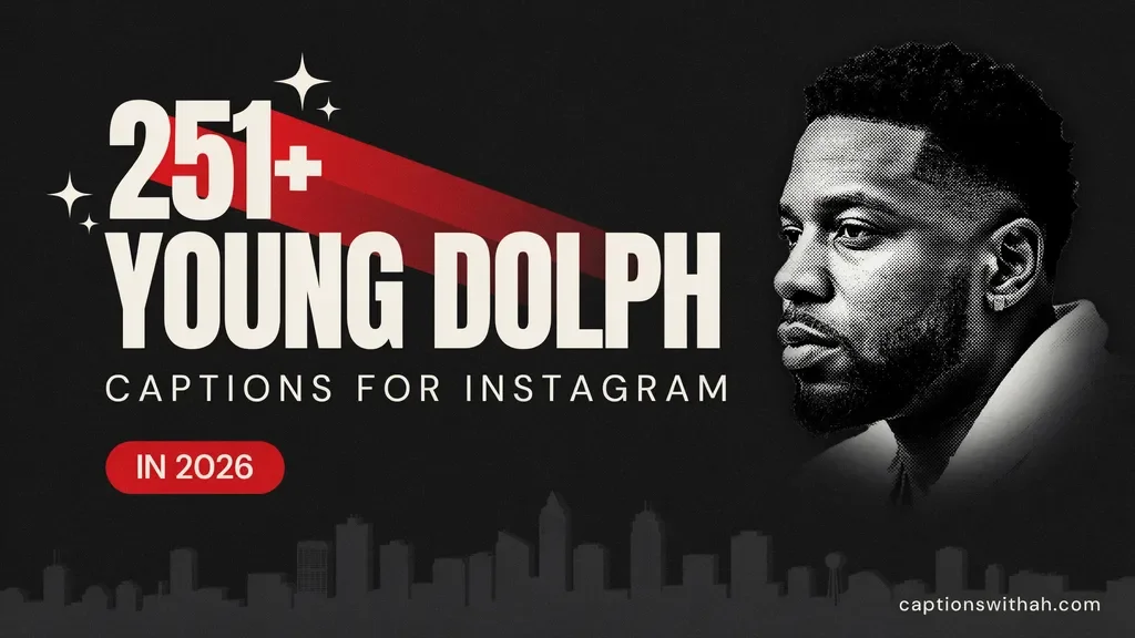 Young Dolph Captions for Instagram